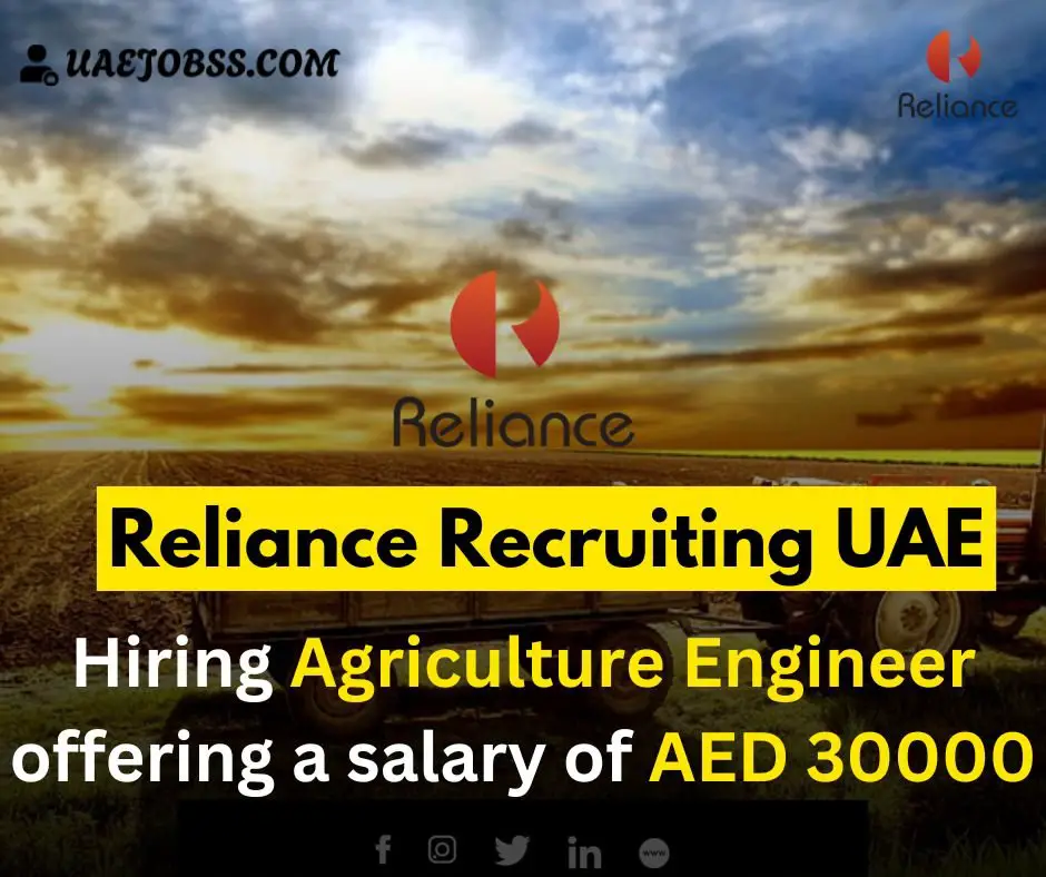 Agriculture Engineering jobs in Fujairah by Reliance LLC 2024